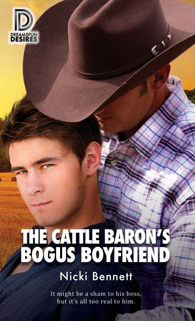 The Cattle Baron's Bogus Boyfriend by Nicki Bennett