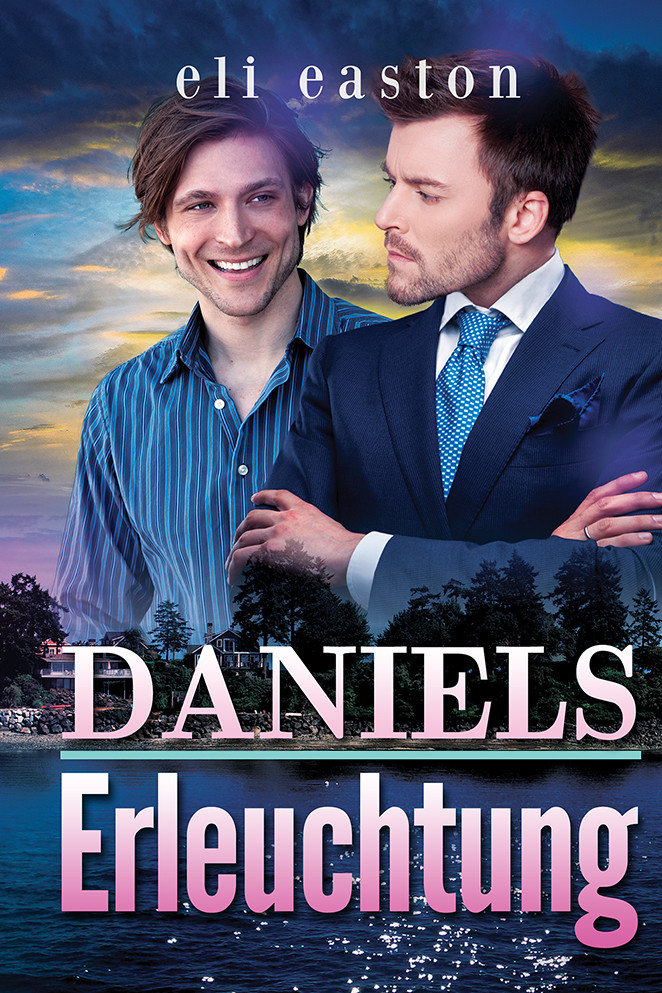 Daniels Erleuchtung