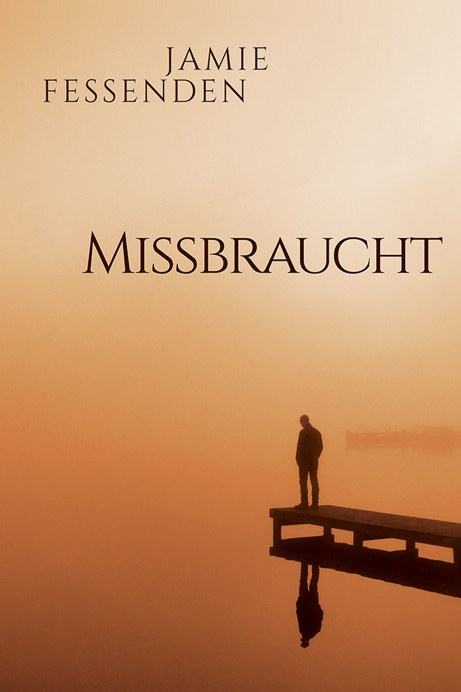 Missbraucht