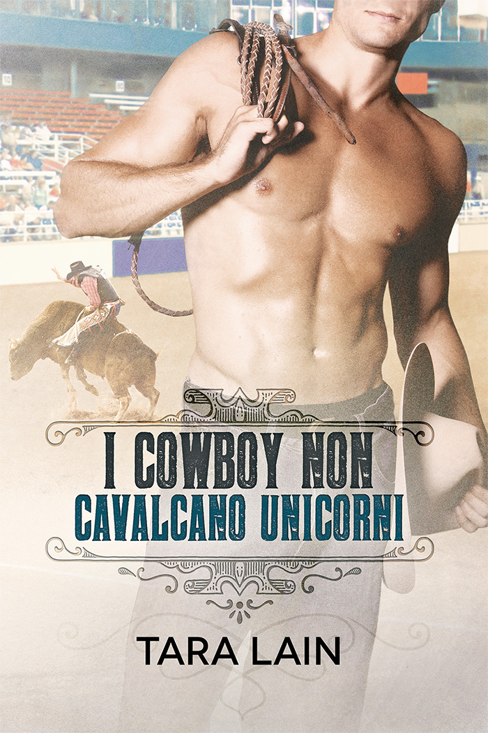 I cowboy non cavalcano unicorni
