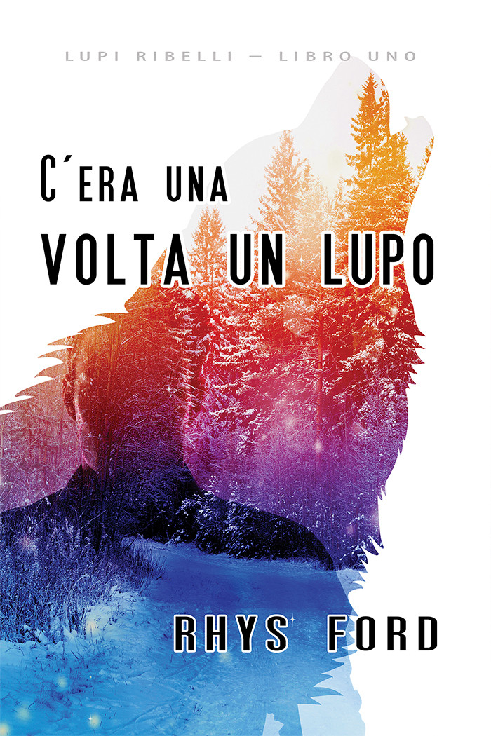 C’era una volta un lupo