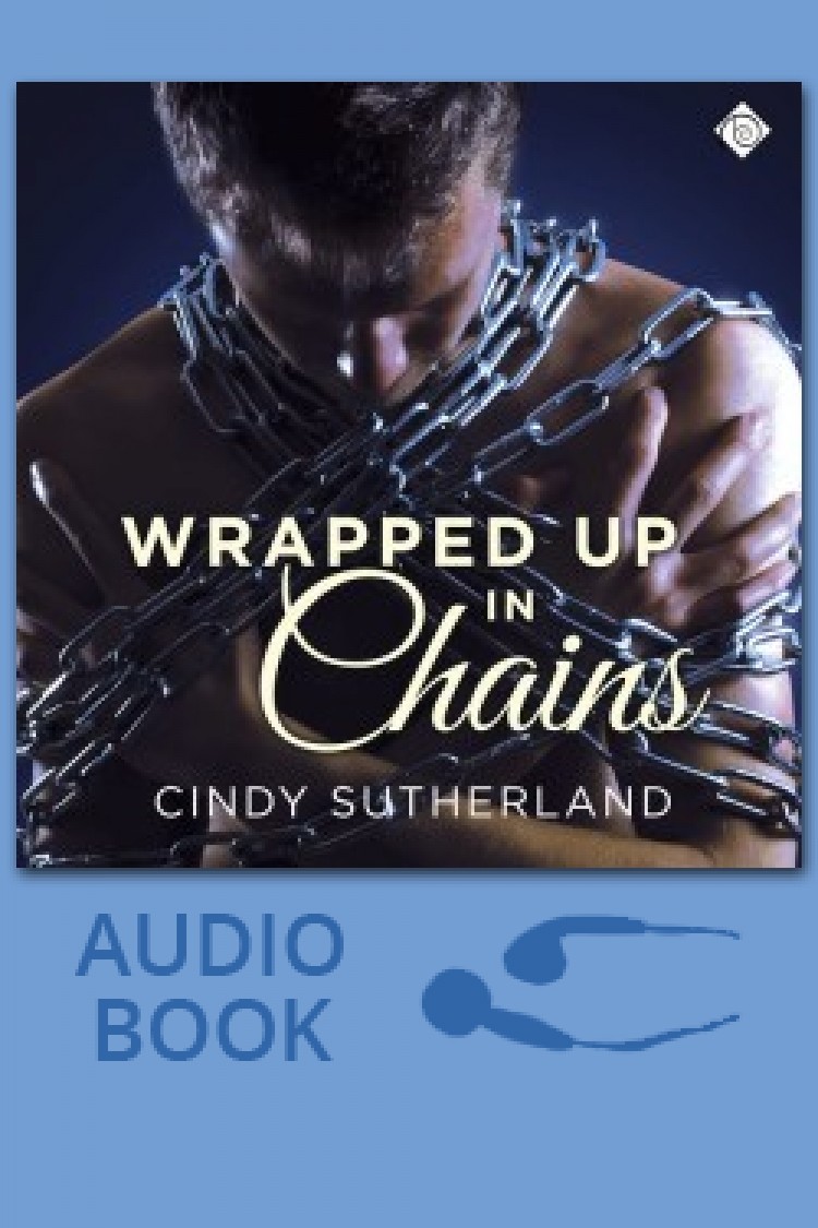 Wrapped Up in Chains
