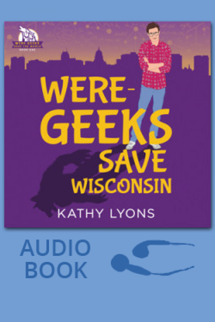 Were-Geeks Save Wisconsin