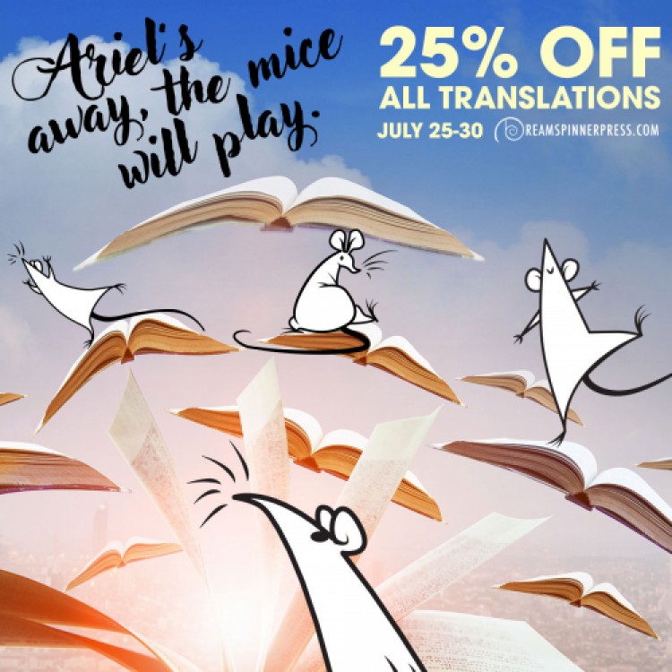 Ariel's Away, the Mice Will Play - 25% off Translations