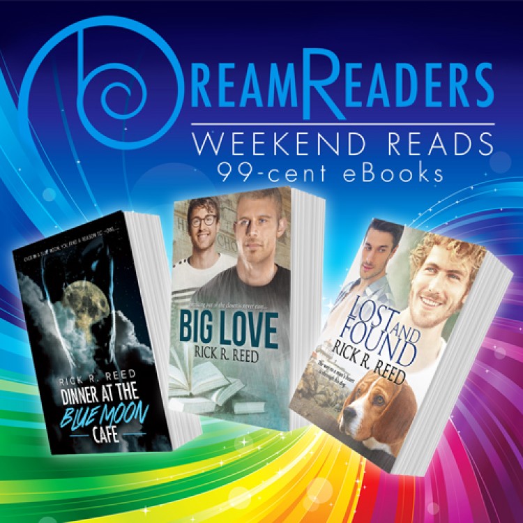 Weekend Reads 99-Cent eBooks by Rick R. Reed